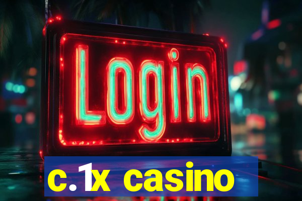 c.1x casino